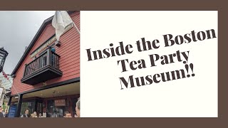 The Boston Tea Party Museum is Hands Down the #1 Attraction in Boston!!!!