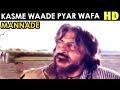 Kasme Waade Pyar Wafa Mannade Upkaar 1967 FULL VERSION