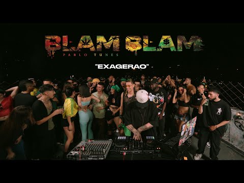 Pablo Tunes - Exagerao (Official Visual) | BLAM BLAM ALBUM
