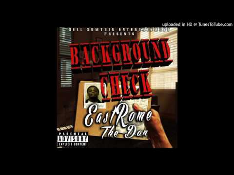 EastRome The Don - G. County Ft. P. Floata