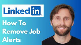 How to Remove Job Alerts from LinkedIn [Full Guide 2026]