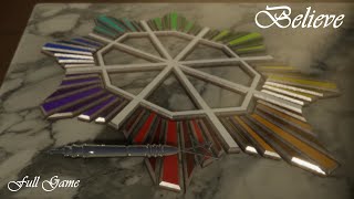 BELIEVE FULL GAME Complete walkthrough gameplay ALL PUZZLE SOLUTIONS - No commentary