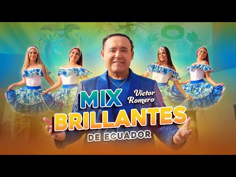 Mix Brillantes de Ecuador, Víctor Romero