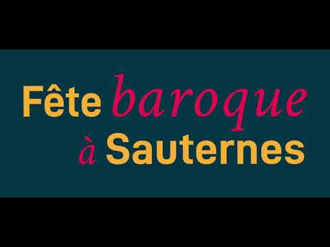 Fête Baroque à Sauternes 2021