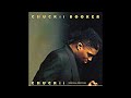 Chuckii Booker - Turned Away (Extended 12" Version)