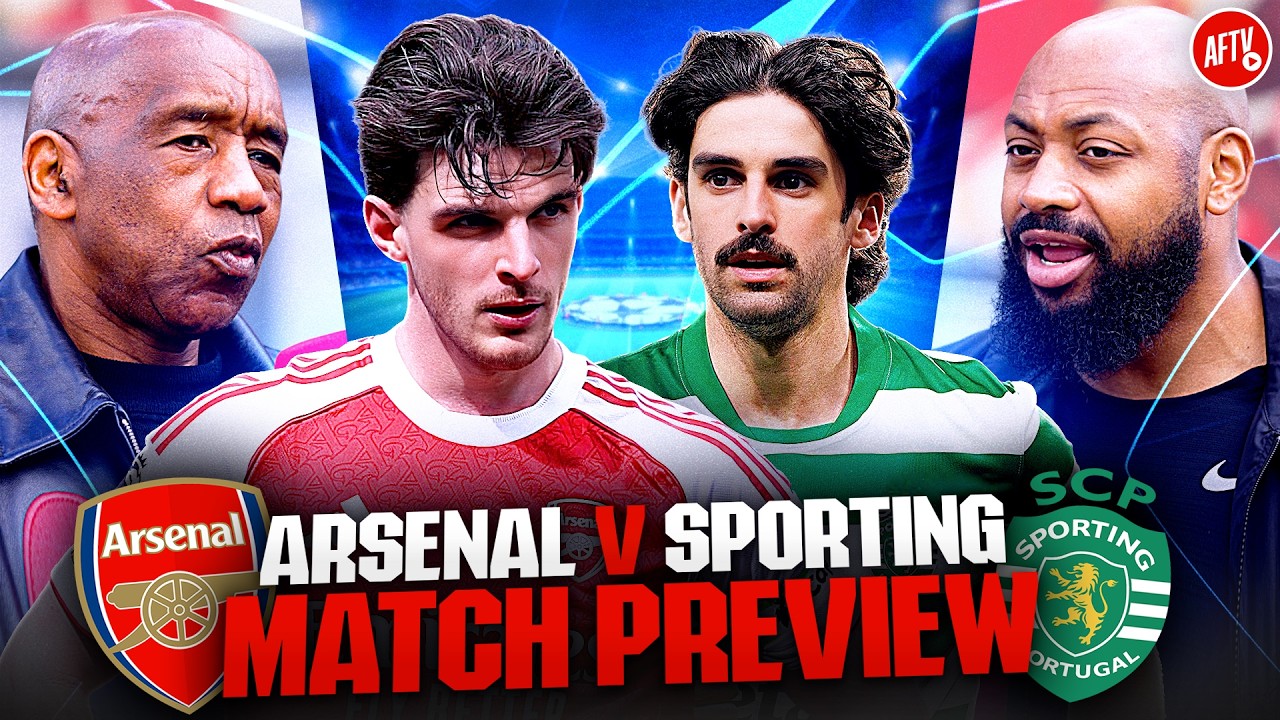 A Passionate & Honest Conversation Ahead Of Sporting! | Match Preview | Arsenal vs Sporting