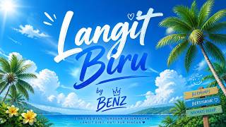 Download lagu Langit Biru  | Original Indonesian Song by benz mp3