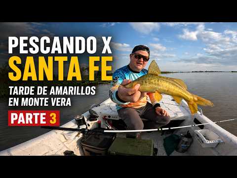 PESCANDO X SANTA FE I PARTE 3 MONTE VERA.