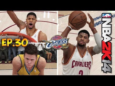 PAUL GEORGE DUNK OF THE YEAR?! - NBA 2K14 MyGM Ep.30 | Cleveland Cavaliers