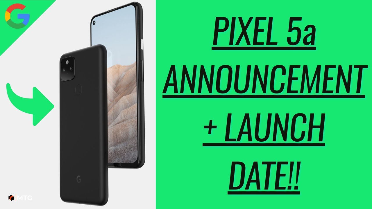 Pixel 5a ANNOUNCEMENT & LAUNCH DATE REVEALED!