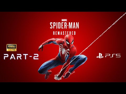Marvel’s Spiderman Remastered - Part 2 #ps5 #spiderman #gameplay