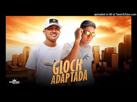 Dj Railison E Ronaldo Maresia - Glock Adaptada Com Pentão De Robocop (Exclusiva)
