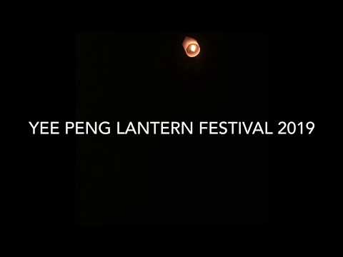 Yee Peng Lantern Festival 2019