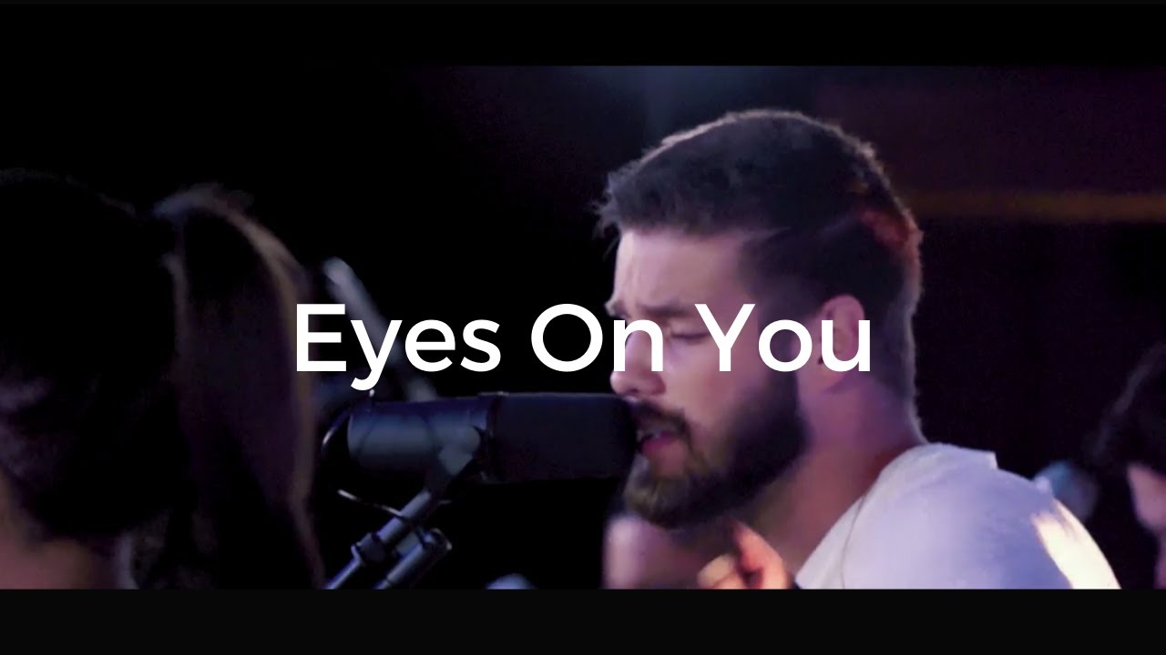 Eyes On You