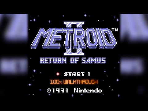 Metroid II: Return of Samus – 100% Walkthrough