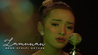 Download lagu NENG SYELFI OKTORA - Lamunan (YAYAN JATNIKA) mp3