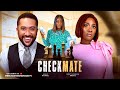 CHECKMATE THE MOVIE MERCY JOHNSON OKOJIE MAJID MICHEAL Latest 2025 Nigerian Movie