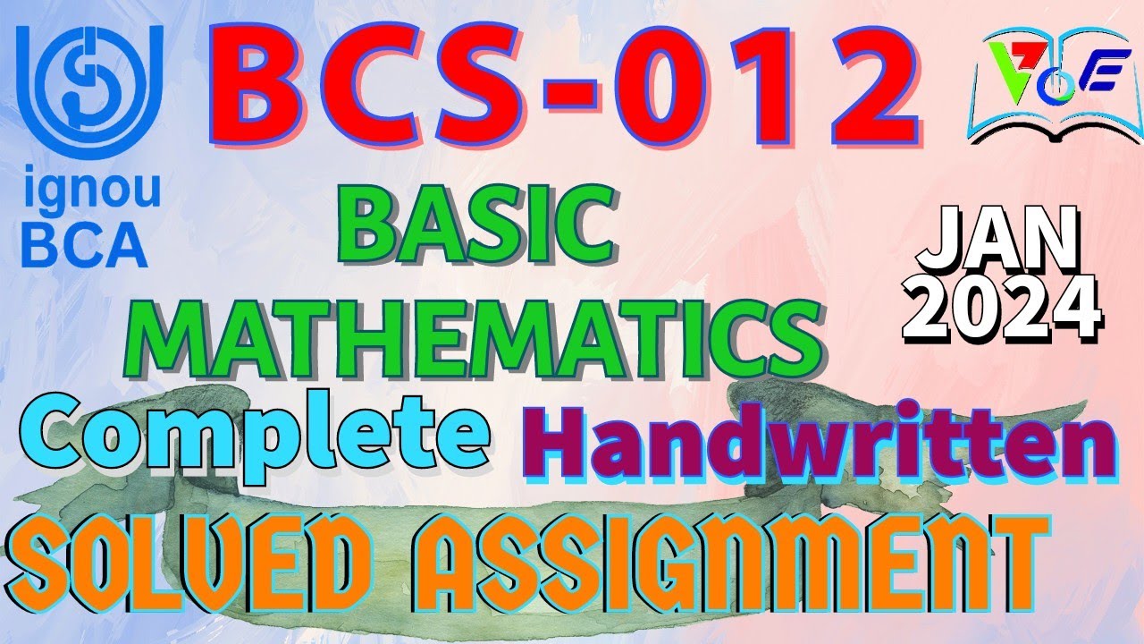 BCS-012 | Basic Mathematics  -  BCA 1st semester complete HANDWRITTEN SOLVED assignment - Jan 2024