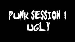 PUNK SESSION #1 CON "UGLY"- POISON HEART