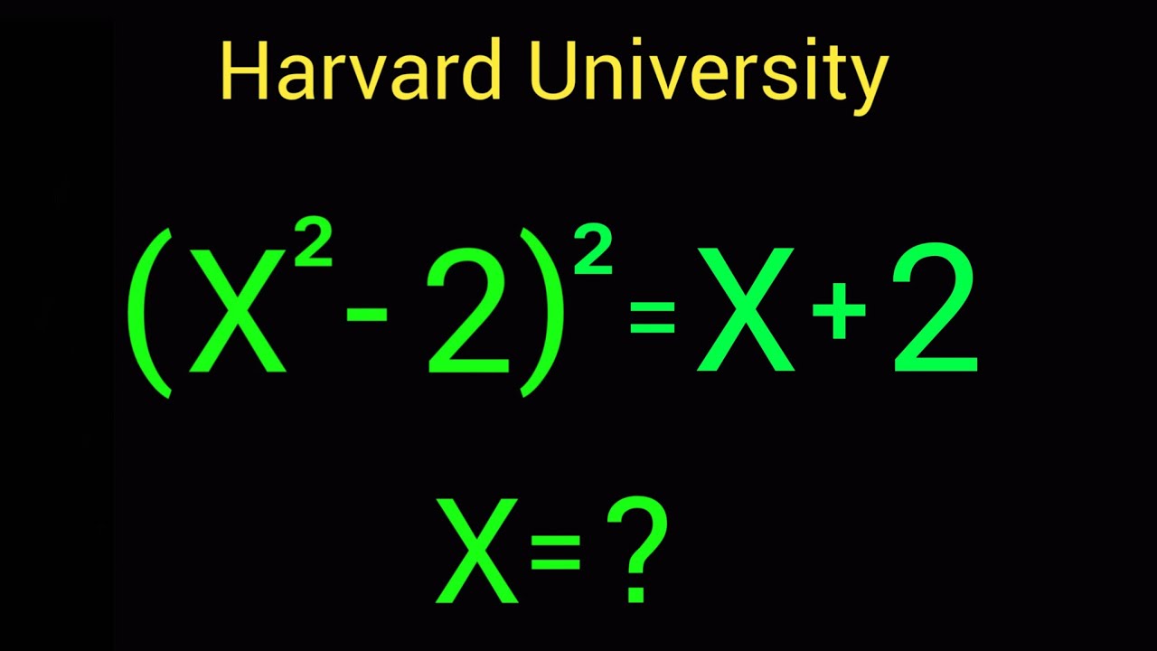 Harvard University Admission Entrance Tricks | X=?
