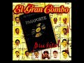 El Gran Combo de Puerto Rico - Ay, Pero Que Pena