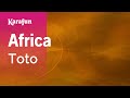 Africa - Toto | Karaoke Version | KaraFun
