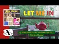 LET ME IN - Mike Francis feat. Rossana Casale   ⌚ 10mins 31secs  🎼 Pop Jazz 80s Music 👉 jobXtended