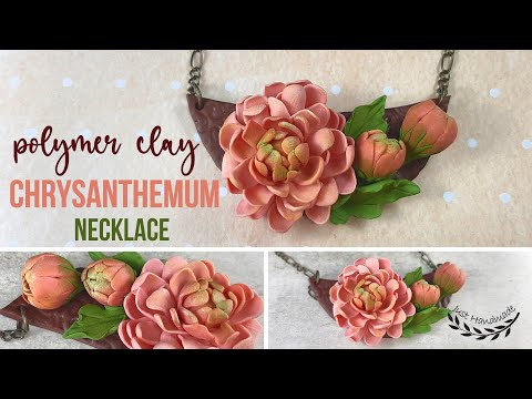 ~JustHandmade~ Polymer clay CHRYSANTHEMUM flower and buds - necklace - tutorial / DIY