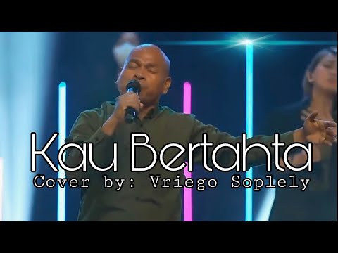 Kau Bertahta ( KJ ) Vriego || Soplely || GSJS Pakuwon || Surabaya