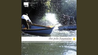 The Pale Fountains   - ( I'm A ) Long Shot For Love