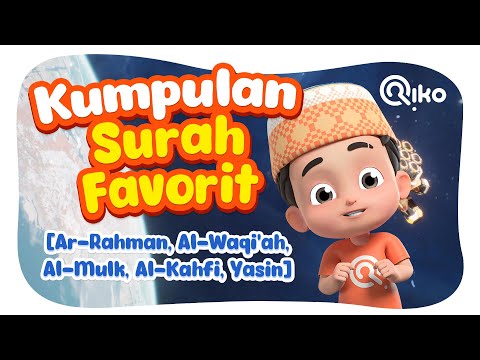 Kumpulan Surah Favorit - Riko The Series Quran Recitation for Kids