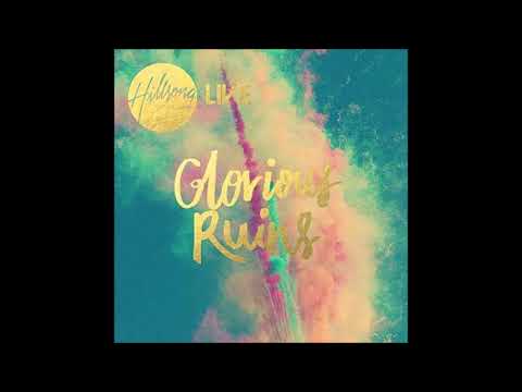 Glorious Ruins  -  Hillsong Live.