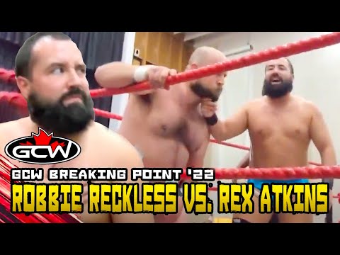 FULL MATCH: Rex "The Boot" Atkins vs. Robbie Reckless | GCW Canada Breaking Point 04/30/2022