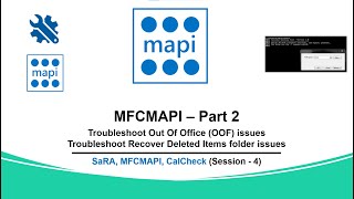 Troubleshoot Out of Office (OOF) and Recover Deleted Items folder using MFCMAPI | MFCMAPI- Session 2