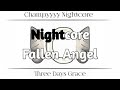 Nightcore Fallen Angel Three Days Grace