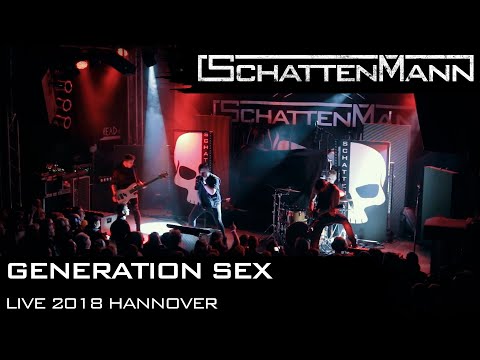 SCHATTENMANN - GENERATION SEX (2018 live in Hannover)