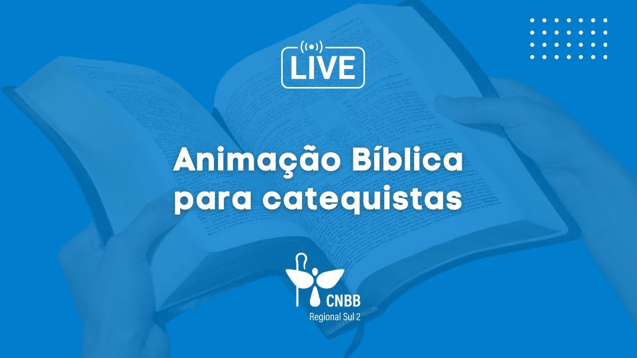 Animação Bíblica para catequistas