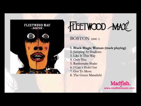 Fleetwood Mac - Black Magic Woman (from Boston)