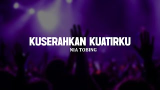 Download lagu Kuserahkan Kuatirku - Nia Tobing (Lirik) | Lagu Rohani Paling Menyentuh Hati mp3