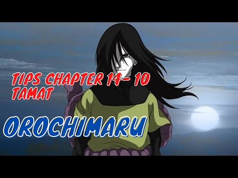 TIPS STORY CHAPTER 14 - 10 TAMAT KILL OROCHIMARU - ULTIMATE LEGEND SIX PATHS