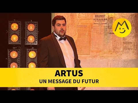 Artus - Message du futur