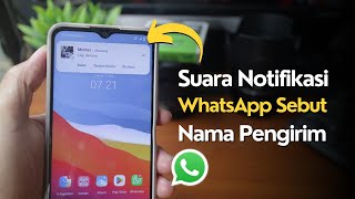 Download lagu Cara Membuat Suara Notifikasi WhatsApp Sebut Nama Pengirim mp3 Download lagu Cara Membuat Suara Notifikasi WhatsApp Sebut Nama Pengirim mp3