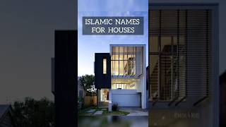 Download lagu ISLAMIC MODERN NAMES FOR HOUSES mp3 Download lagu ISLAMIC MODERN NAMES FOR HOUSES mp3