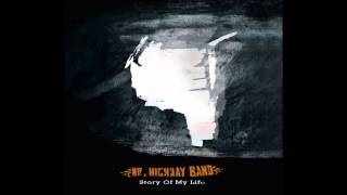 MR. HIGHWAY BAND - STORY OF MY LIFE