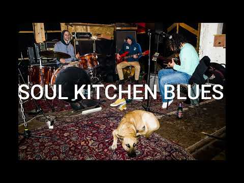 SOUL KITCHEN BAND - Blues For Nothing