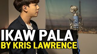 What if a Korean singer sang Kris lawrence&#39;s &quot;IKAW PALA&quot; in a Tagalog Version?