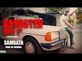 GANGSTER SHIT 1st Official Video SAMBATA I Prod By KHAKIEE