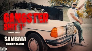Download lagu GANGSTER SHIT 1st SAMBATA I Prod By. KHAKIEE mp3