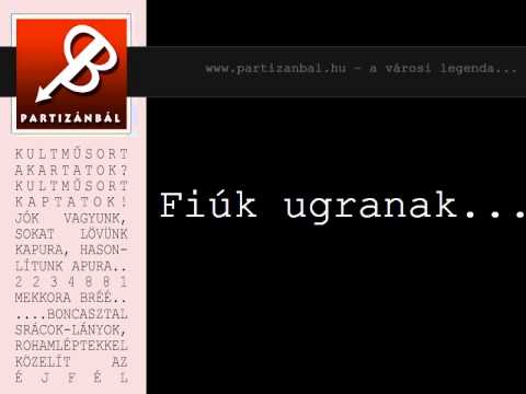 Partizánbál 132 - A fiúk ugranak (vendég: Lang Györgyi)