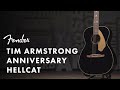 Exploring The Tim Armstrong Anniversary Hellcat | Artist Signature Series | Fender